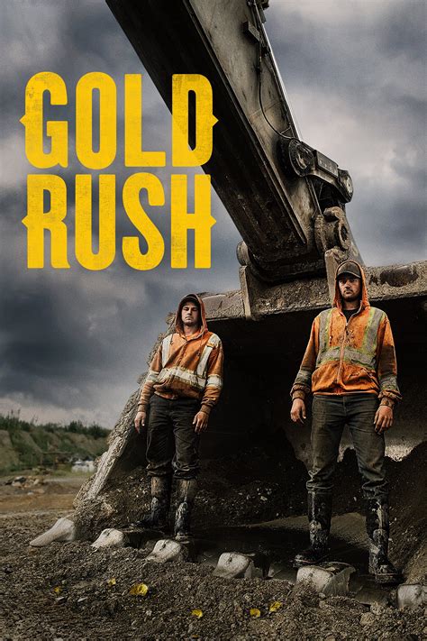 Gold Rush (TV Series 2010– ) .